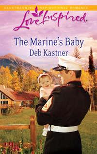 The Marine′s Baby, Deb  Kastner audiobook. ISDN39939866
