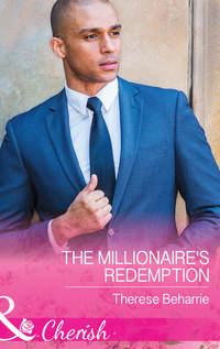 The Millionaires Redemption - Therese Beharrie