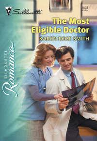 The Most Eligible Doctor,  аудиокнига. ISDN39940290