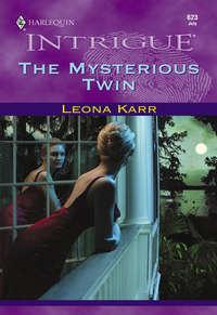 The Mysterious Twin, Leona  Karr аудиокнига. ISDN39940298