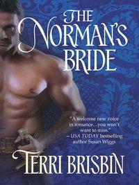 The Norman′s Bride - Terri Brisbin