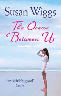 The Ocean Between Us, Сьюзен Виггс audiobook. ISDN39940402