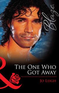 The One Who Got Away - Jo Leigh