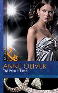 The Price of Fame, Anne  Oliver аудиокнига. ISDN39940682