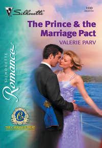 The Prince and The Marriage Pact, Valerie  Parv аудиокнига. ISDN39940706