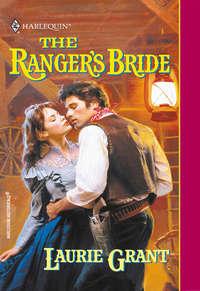 The Ranger′s Bride, Laurie  Grant audiobook. ISDN39940906