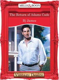 The Return Of Adams Cade, Bj  James audiobook. ISDN39940994