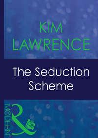 The Seduction Scheme, Кима Лоренса аудиокнига. ISDN39941146