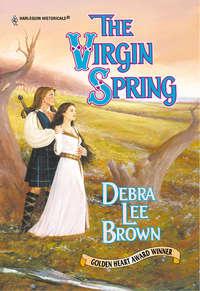 The Virgin Spring - Debra Brown