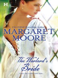 The Warlord′s Bride, Margaret  Moore audiobook. ISDN39941890