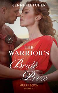 The Warrior′s Bride Prize, Jenni  Fletcher аудиокнига. ISDN39941898