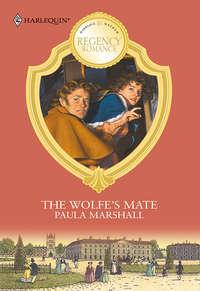 The Wolfe′s Mate - Paula Marshall