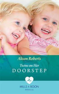 Twins On Her Doorstep, Alison Roberts audiobook. ISDN39942170