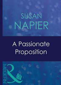 A Passionate Proposition, Susan  Napier аудиокнига. ISDN39942442