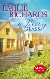 The Parting Glass, Emilie Richards audiobook. ISDN39942490