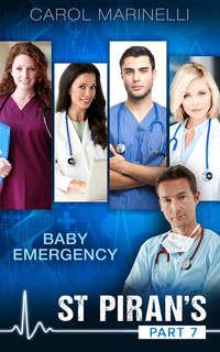 Baby Emergency, Carol Marinelli аудиокнига. ISDN39942514