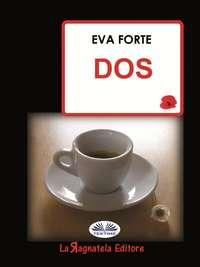 Dos, Eva  Forte audiobook. ISDN40208159