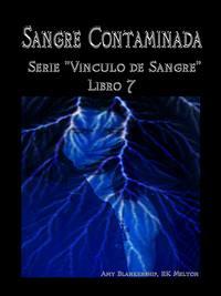 Sangre Contaminada, Amy Blankenship książka audio. ISDN40210055