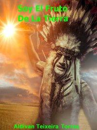Soy El Fruto De La Tierra,  książka audio. ISDN40210119
