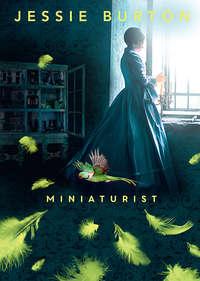 Miniaturist - Jessie Burton