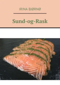 Sund-og-Rask - Irina Bjørnø