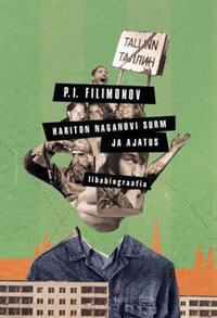 Hariton Naganovi surm ja ajatus - P. Filimonov