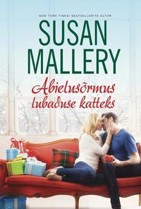 Abielusõrmus lubaduse katteks - Susan Mallery