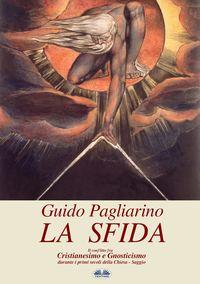 La Sfida, Guido Pagliarino audiobook. ISDN40850165