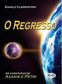 O Regresso, Danilo Clementoni książka audio. ISDN40850581