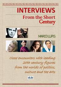 Interviews From The Short Century,  książka audio. ISDN40850661