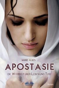 Apostasie, Marie  Albes аудиокнига. ISDN40850869