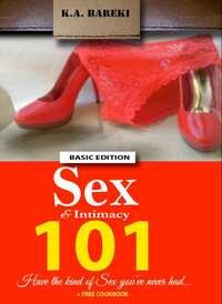 Sex & Intimacy 101, K.a.  Bareki аудиокнига. ISDN40851101