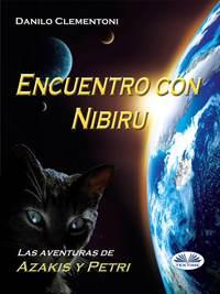 Encuentro Con Nibiru, Danilo Clementoni książka audio. ISDN40851229