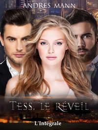 Tess, Le Réveil, Andres  Mann audiobook. ISDN40851269