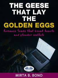The Geese That Lay The Golden Eggs, Nicola Maria  Vitola książka audio. ISDN40851549