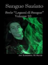 Sangue Saziato, Amy Blankenship audiobook. ISDN40851669