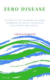 Zero Disease, Angelo  Barbato аудиокнига. ISDN40851733