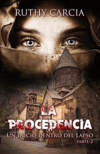 La Procedencia, Ruthy  Garcia аудиокнига. ISDN40851837