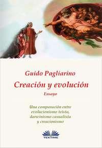 Creación Y Evolución, Guido Pagliarino audiobook. ISDN40851861