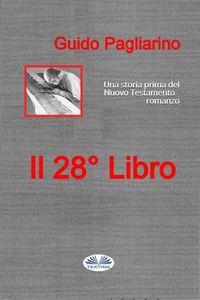 Il Ventottesimo Libro, Guido Pagliarino аудиокнига. ISDN40851877