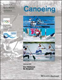 Handbook of Sports Medicine and Science, Canoeing,  аудиокнига. ISDN42165867