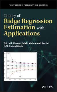 Theory of Ridge Regression Estimation with Applications, Mohammad  Arashi аудиокнига. ISDN42165923
