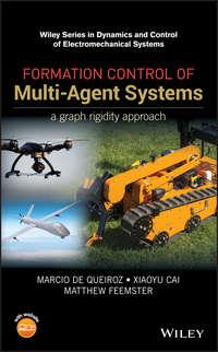Formation Control of Multi-Agent Systems. A Graph Rigidity Approach,  аудиокнига. ISDN42165955