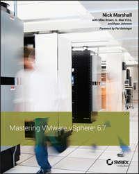 Mastering VMware vSphere 6.7, Mike  Brown audiobook. ISDN42166115