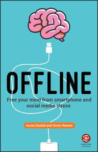 Offline. Free Your Mind from Smartphone and Social Media Stress,  książka audio. ISDN42166267