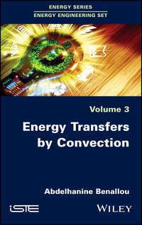 Energy Transfers by Convection, Abdelhanine  Benallou audiobook. ISDN42166323
