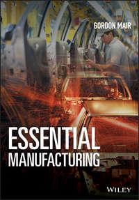 Essential Manufacturing - Gordon Mair