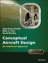 Conceptual Aircraft Design. An Industrial Approach, David  Riordan audiobook. ISDN42166579