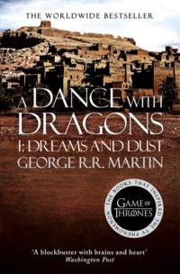 A Dance With Dragons. Part 1 Dreams and Dust, Джорджа Р. Р. Мартина audiobook. ISDN42328422