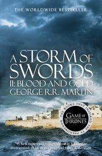 A Storm of Swords. Part 2 Blood and Gold - Джордж Мартин